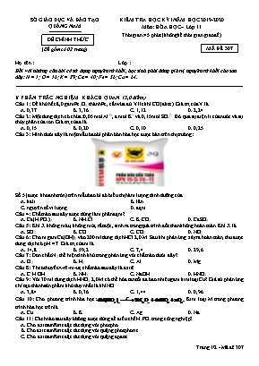 Đề kiểm tra học kỳ I môn Hóa học Lớp 11 - Mã đề 307 - Năm học 2019-2020 - Sở giáo dục và đào tạo Quảng Nam